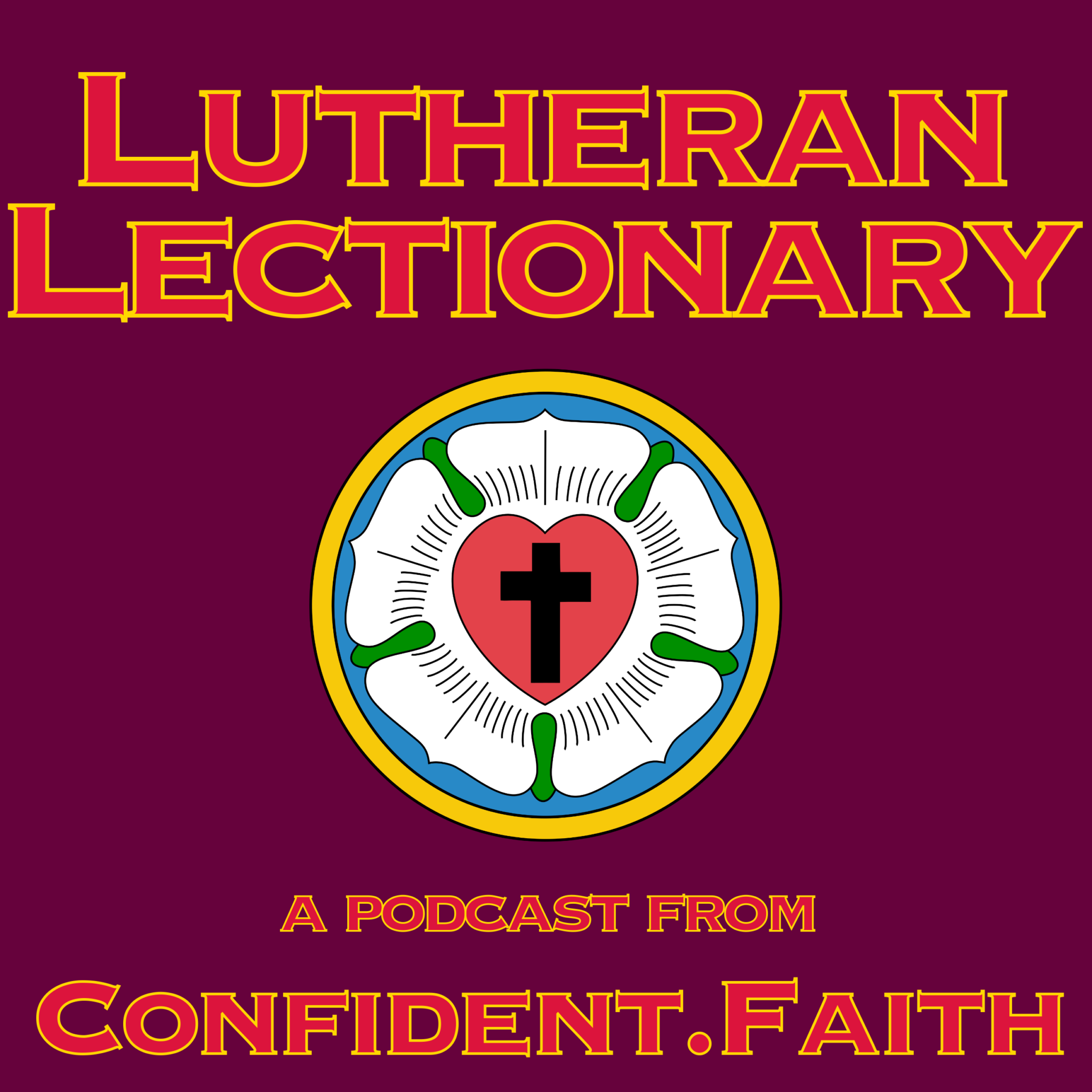 Lutheran Lectionary from Confident.Faith